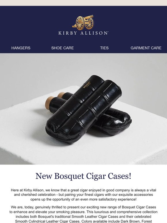 New Bosquet Cigar Cases!
