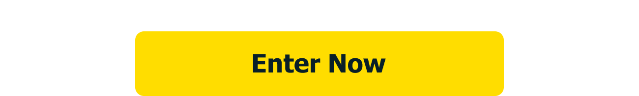 Enter Now