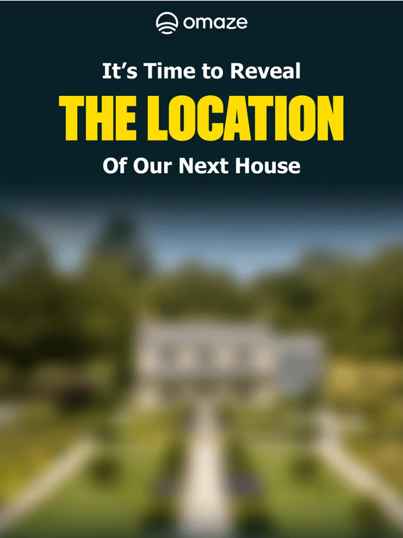 Omaze Next House Location Revealed 📍 Milled