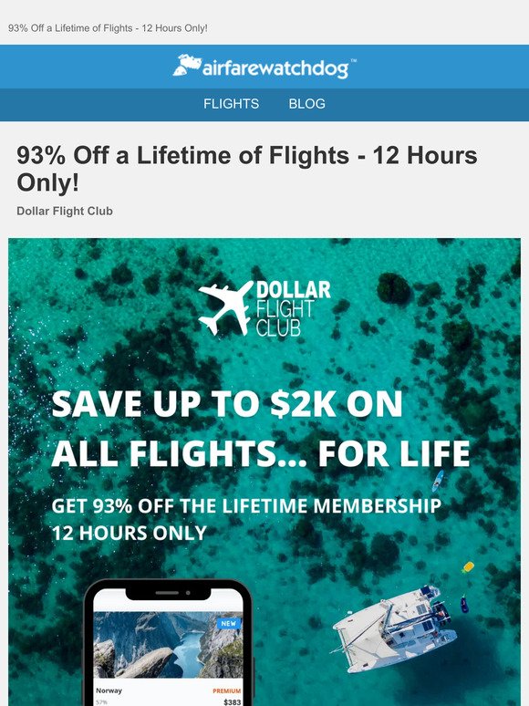 93% Off a Lifetime of Flights - 12 Hours Only!