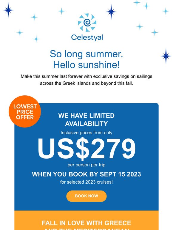 Extend summer with these unbeatable rates!