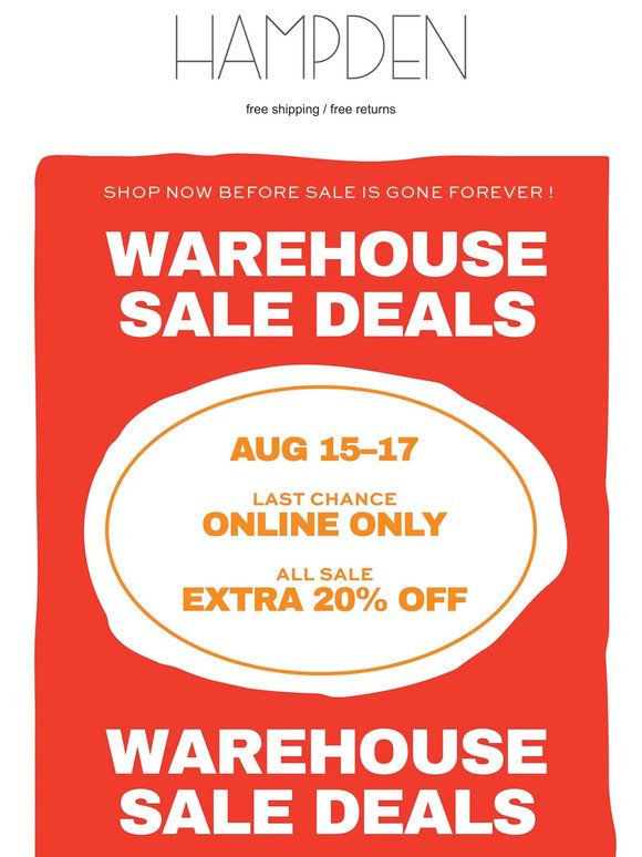 Online Warehouse SALE Starts NOW!