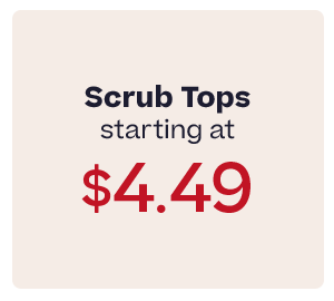 Scrub Tops starting at $4.49