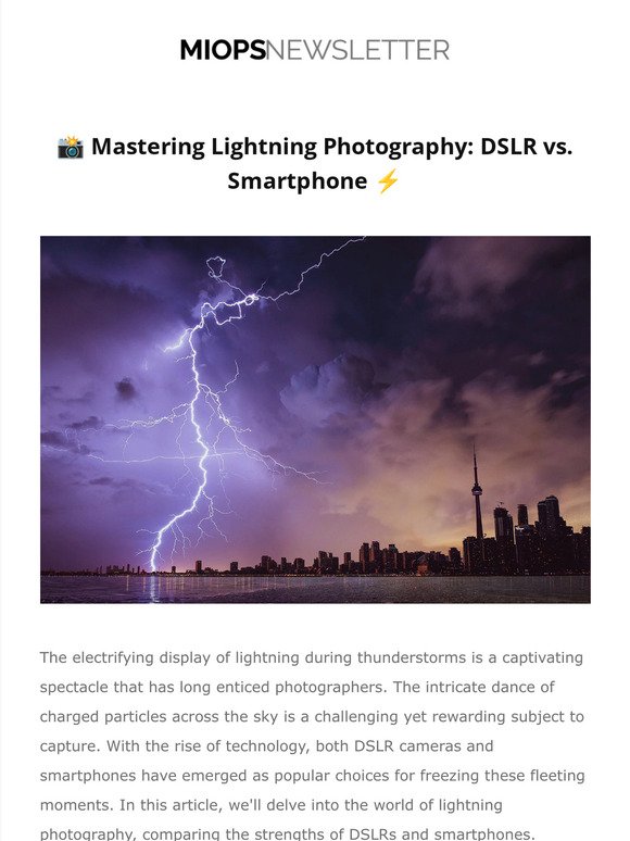 📸  Mastering Lightning Photography: DSLR vs. Smartphone⚡