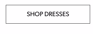 Shop dresses
