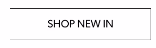 Shop new in