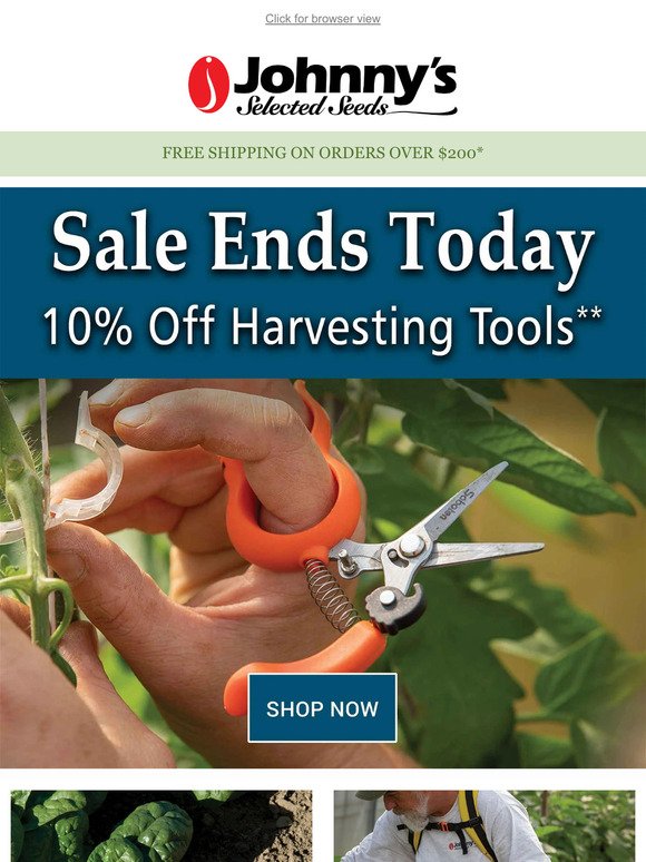 Last Day to Save on Harvesting Tools