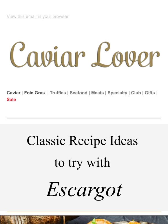 Recipe Ideas to try with Escargot