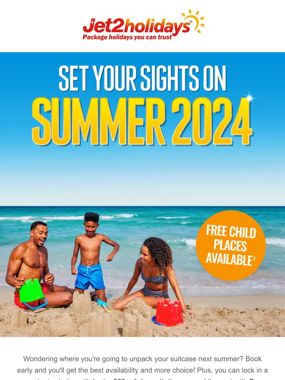 Jet2holidays Set your sights on Summer 2024 Milled