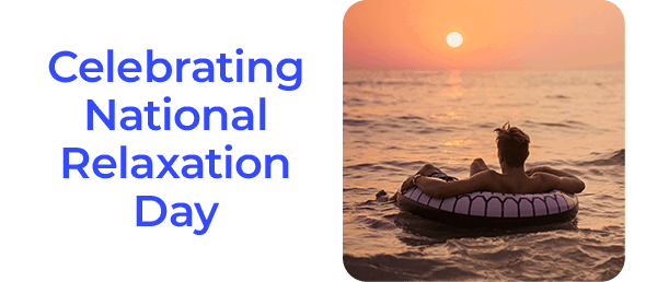 Celebrating Nat Relaxation Day