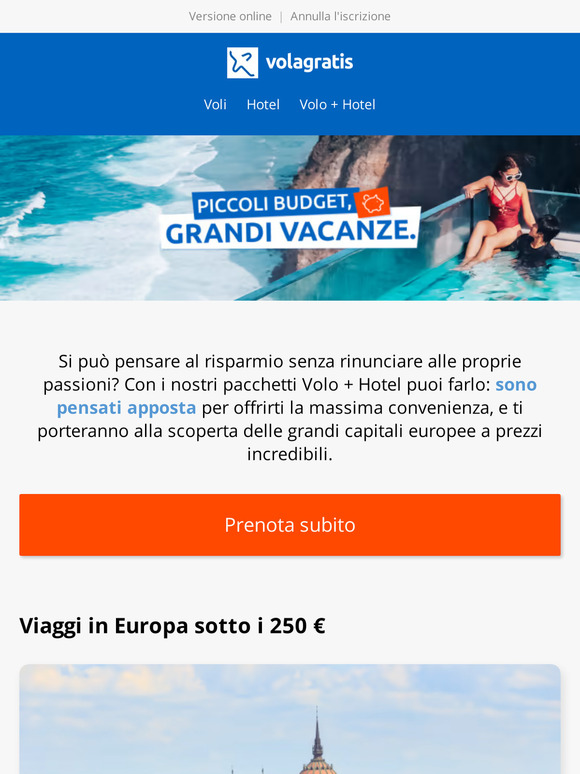 Piccoli budget, grandi vacanze.