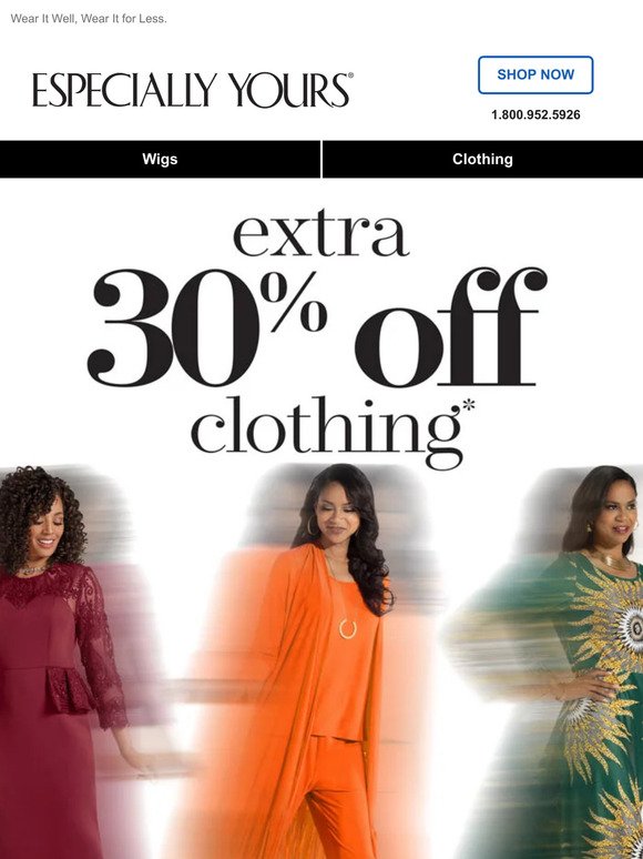 Ends Soon: EXTRA 30% Off Clothing!
