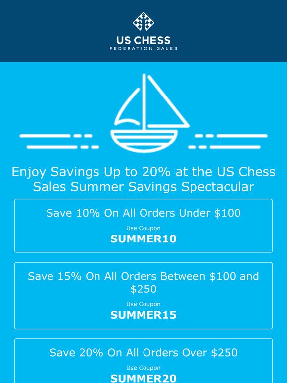 Enjoy Savings Up to 20% at the US Chess Sales Summer Savings Spectacular