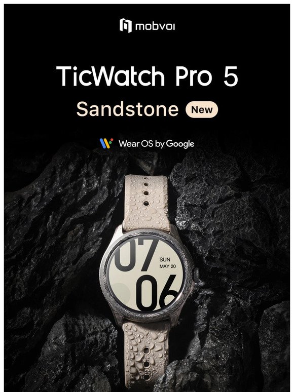 🎉  Unveiling New Style: TicWatch Pro 5 Sandstone 🤩