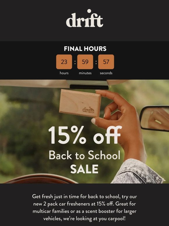 Final Hours! 15% Off Back to School SALE!