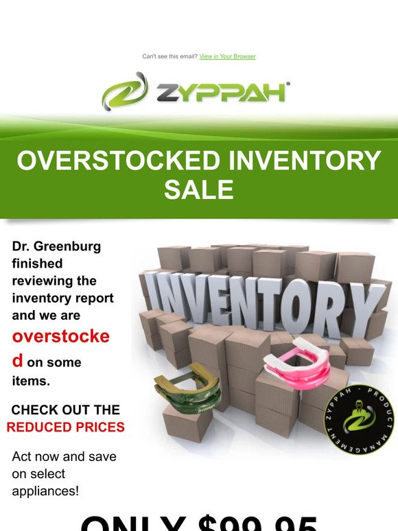 📣 ZYPPAH Overstocked Inventory Sale: Special Offer!