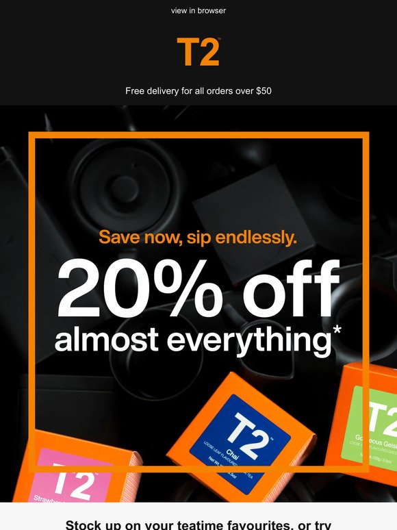 Shop 20% off almost everything…