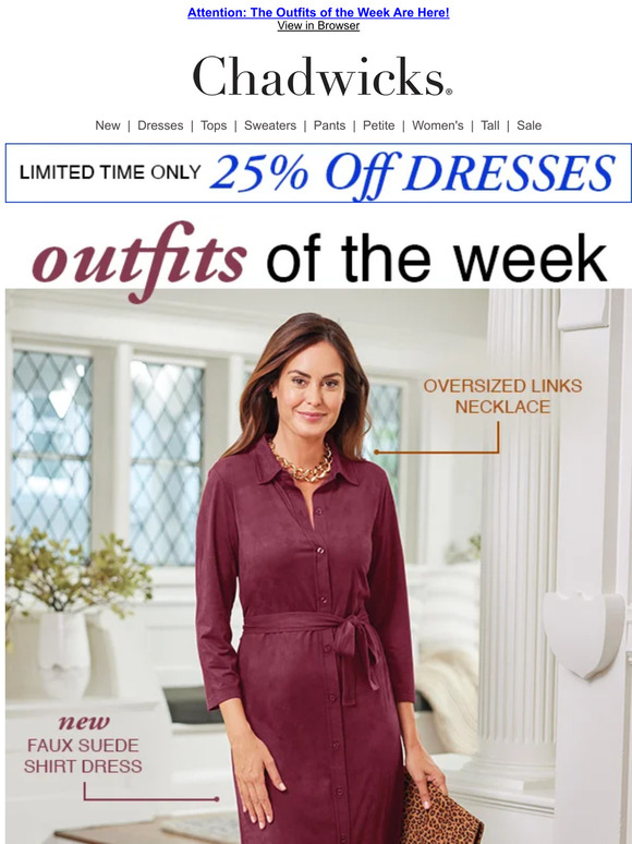 CHADWICKS™ Dress to Impress Outfits of the Week are Here! Milled