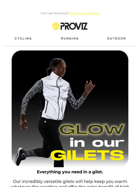Glow in our Gilets