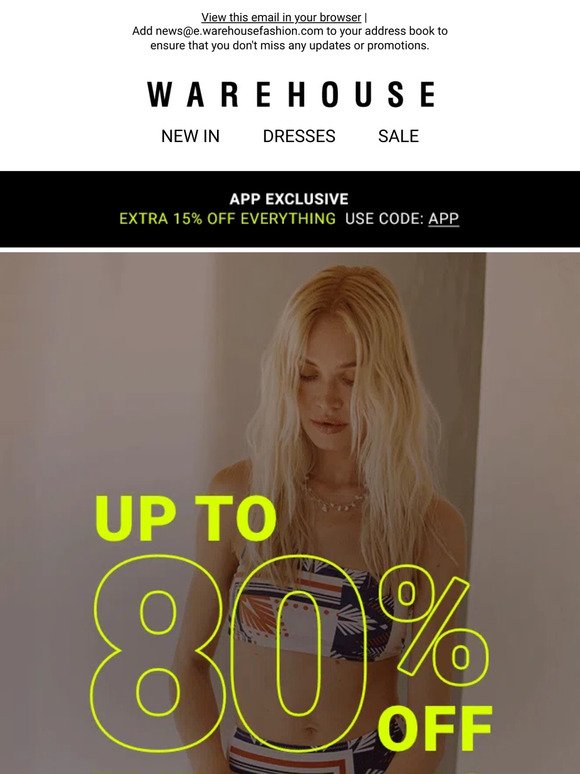 Sale just got better | Up to 80% off everything