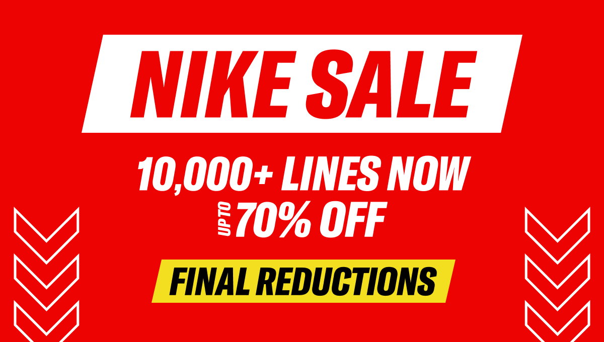 Nike Sale 10,000+ Lines Now Up To 70% Off, Final Reductions