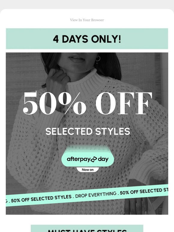 Woo!! 🔥 50% OFF Selected Styles - Afterpay Yay