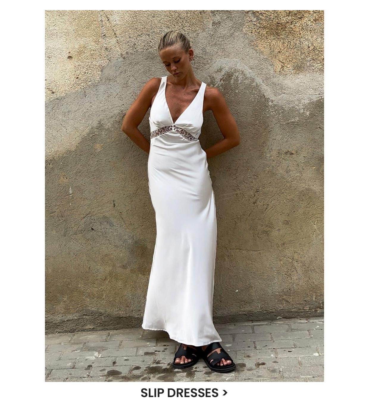 SLIP DRESSES