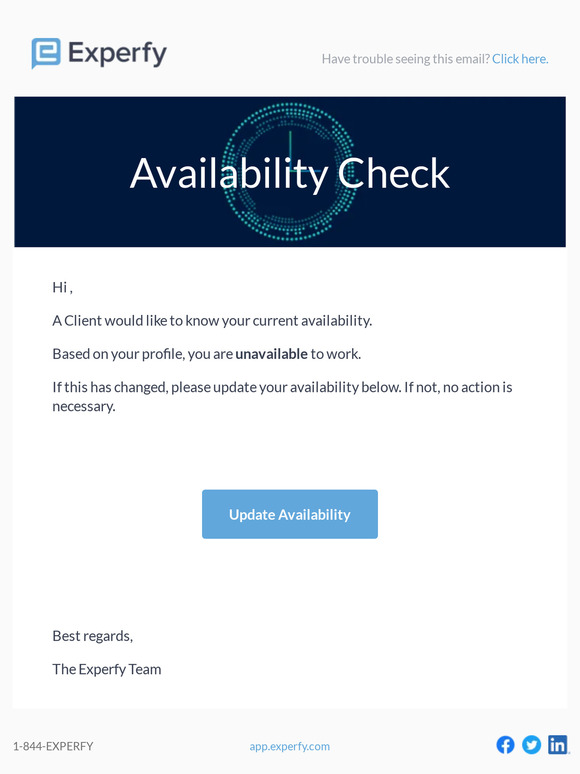 A Client would like to know your availability