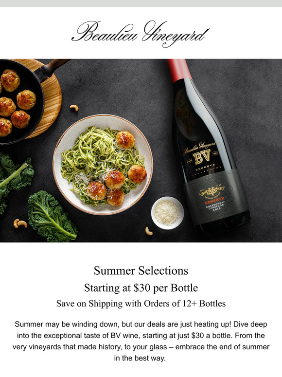 Summer's Last Sip: BV Wines from Just $30!