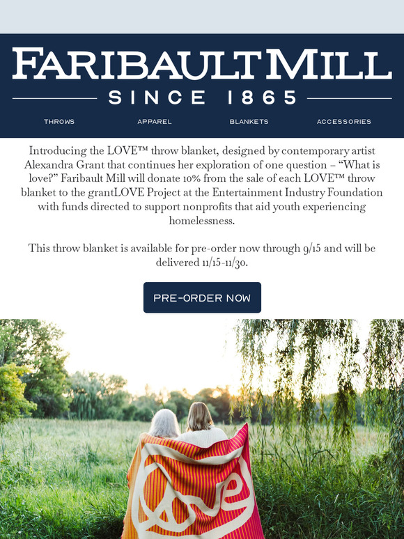 Introducing... Faribault Mill x grantLOVE
