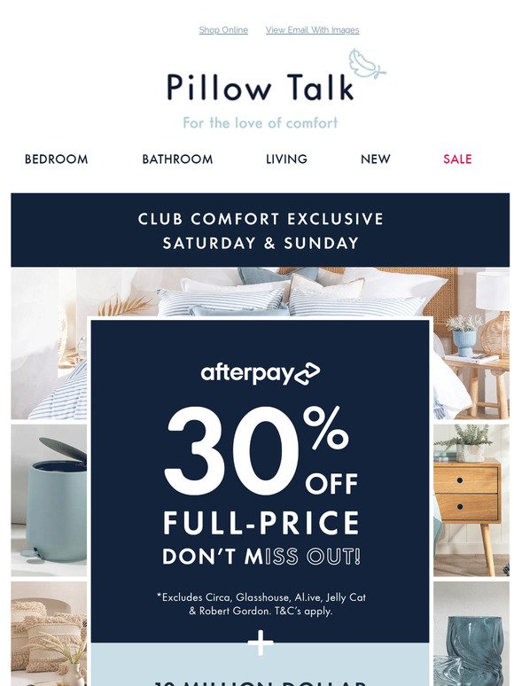 Drop everything! Afterpay 30% of full-price