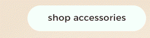 shop accessories
