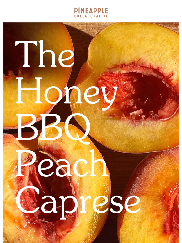 Taren Coulter’s Honey BBQ Peach Caprese 🍑