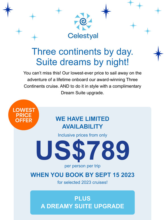 Cruise Three Continents and enjoy a free Dream Suite upgrade with our lowest-ever price offer!