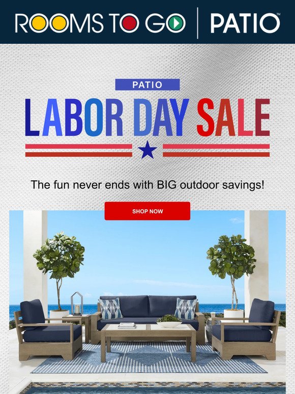 Patio Labor Day Sale is LIVE!