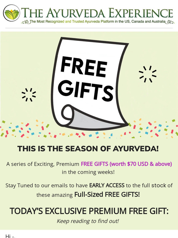 Free gifts worth $74 await you, —, in The Season of Ayurveda!