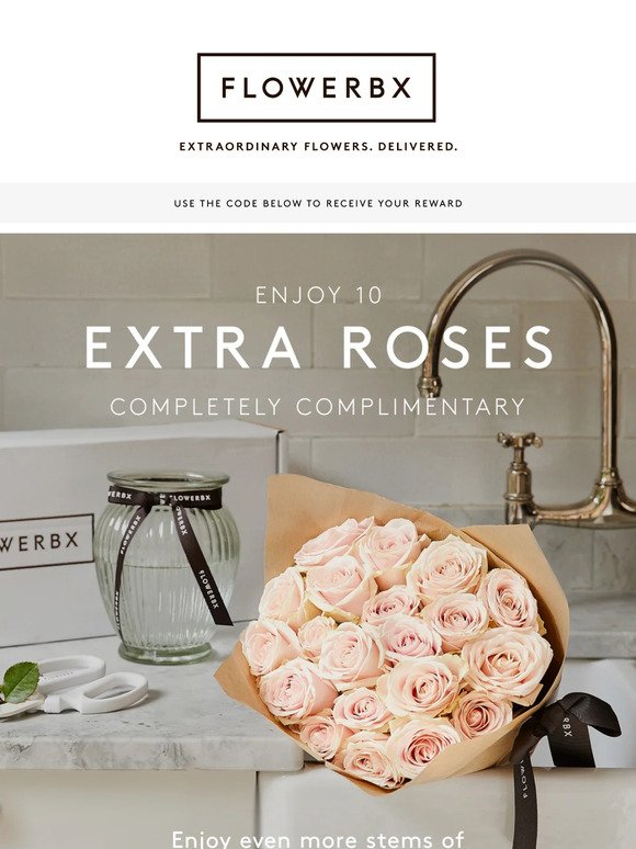 Limited offer: 10 complimentary roses, just for you.