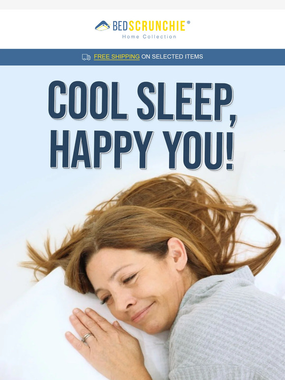 Your Coolest Sleep Yet!