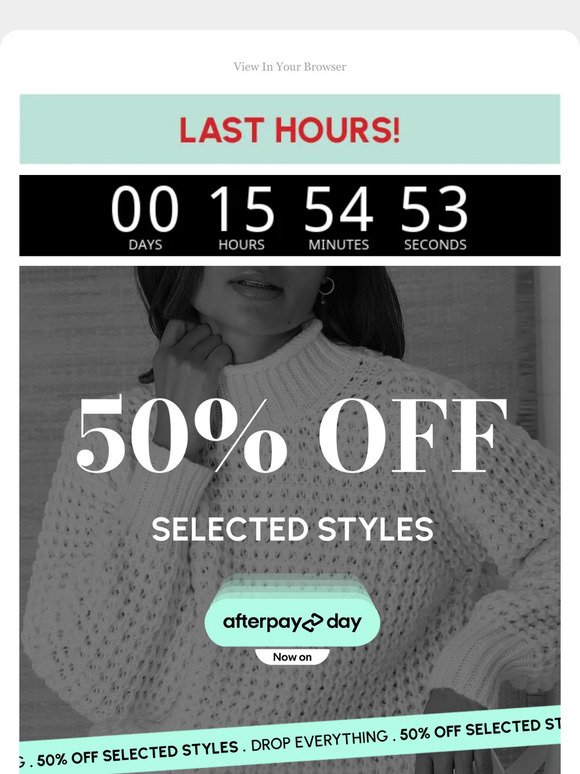 Last Day! 🚨 50% OFF Selected Styles
