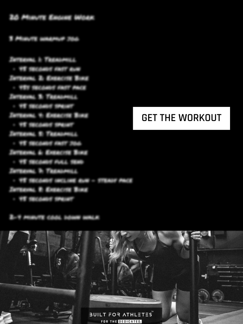 Built for Athletes: Build your engine with our latest Workout Of The ...