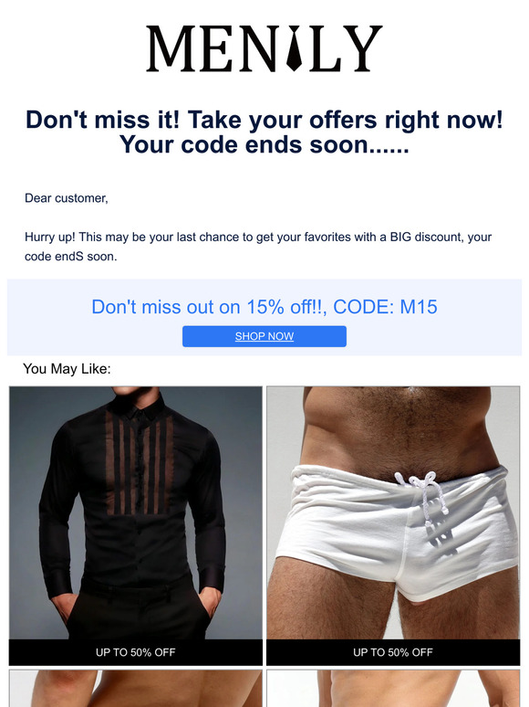 Don't miss it! Take your offers right now! Your code ends soon......