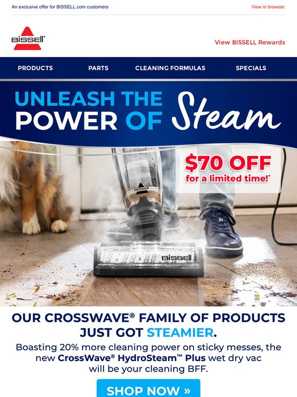 Save $70 on the CrossWave® HydroSteam™ Plus Wet Dry Vacuum!