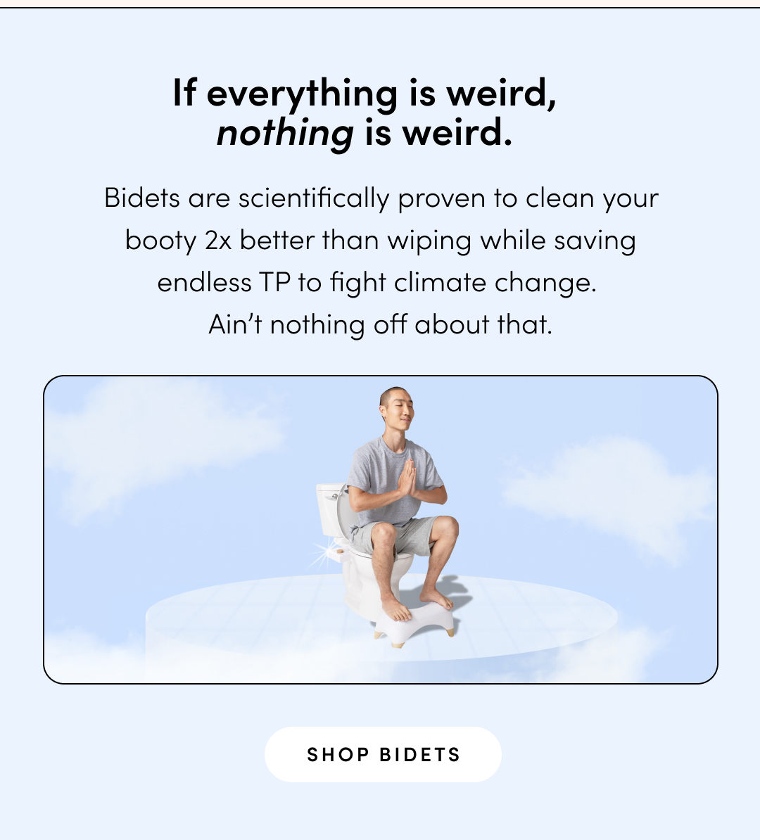 TUSHY "Bidets are weird," says man who lights own farts on fire Milled