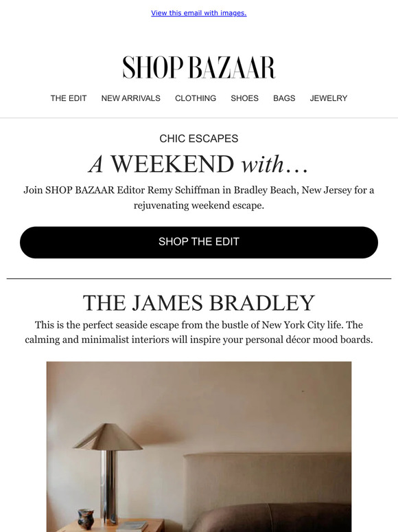 Chic Escapes: A Weekend With SHOP BAZAAR Editor Remy Schiffman