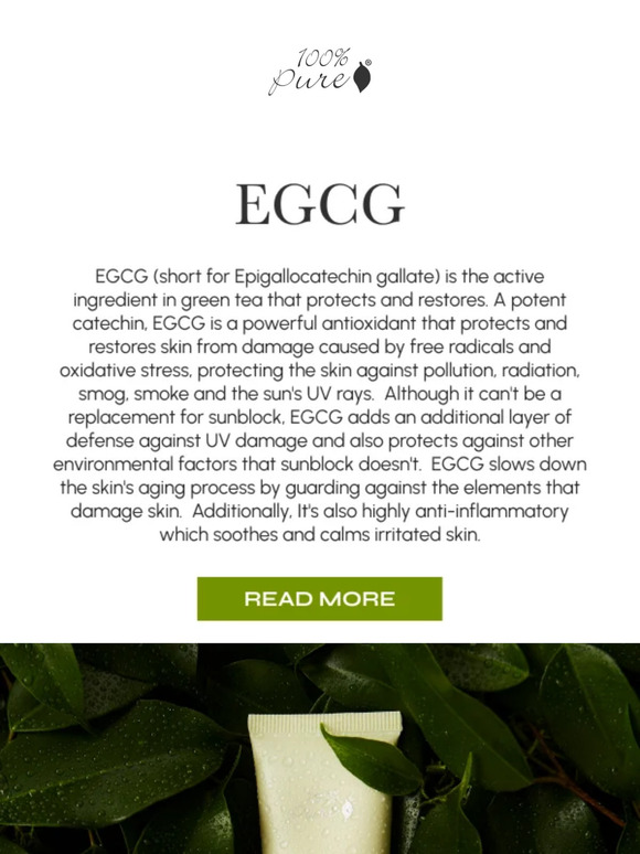 EGCG | Meet this truly transformative ingredient!