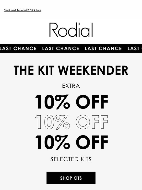 Last Chance! Extra 10% Off Kits with Code KITS10