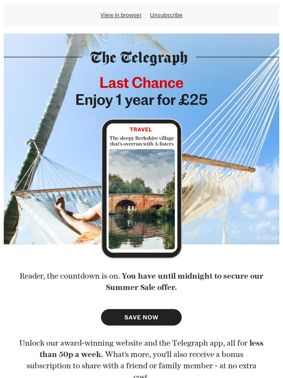 Offer ends tonight. Enjoy a year for just £25.
