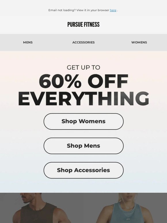 Up to 60% off. Everything.