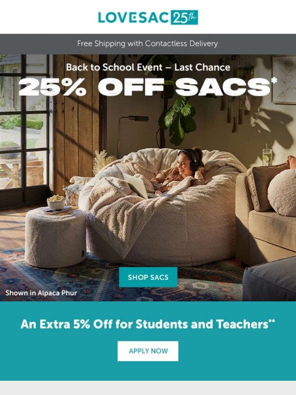 LAST CHANCE to Get 25% Off Sacs!
