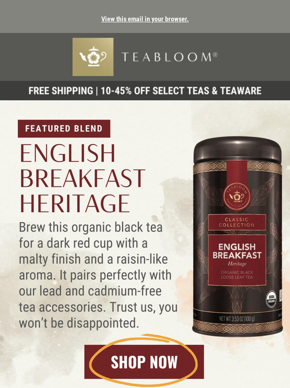 Featured Blend: English Breakfast Heritage!☀️